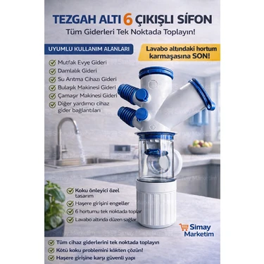 Simay Marketim 6 Girişli Mutfak ve Lavabo Sifonu Koku önleyici ve Kolay