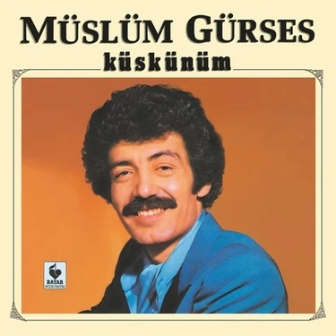Müslüm Gürses - Küskünüm - Arabesk Müzik 33 Plak Bayar Müzik Yayıncılığında Türkiye