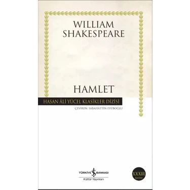 İş Bankası Kültür Yayınları William Shakespeare Hamlet Ciltsiz 185 Sayfa Türkiye Bankası Yayınları