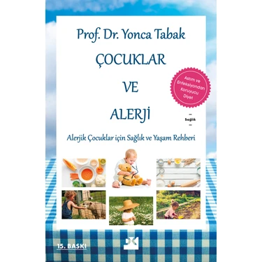 Doğan Kitap – Çocuklar ve Alerji: Prof. Dr. Yonca Tabak’tan Sağlıklı Beslenme ve Bağışıklık