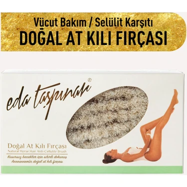Eda Taşpınar Doğal At Kılı Fırçası Selülite Karşı