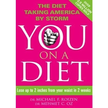 You: On A Diet : Lose Up To 2 Inches From Your Waist In 2