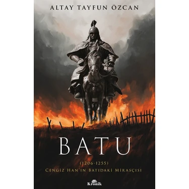 Batu / Cengiz Han’ın Batıdaki Mirasçısı - Altay Tayfun