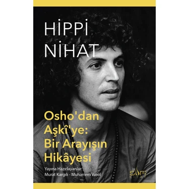 Sufi Kitap Hippi Nihat - Nihat Özbudun Ciltsiz Kitap Timaş Yayınları 144 Sayfa Türkçe