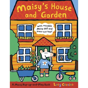 Maisy's House And Garden (Ciltli) - Maisy - Lucy