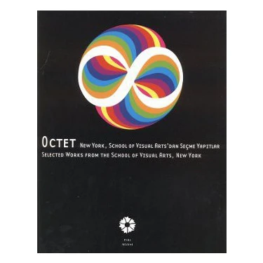 Octet: New York, School Of Visual Arts'Dan Seçme Yapıtlar - (Selected Works From The School Of