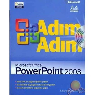 Adım Adım Ms Office Powerpoint 2003 ( Microsoft Office Powerpoint 2003 Step By Step