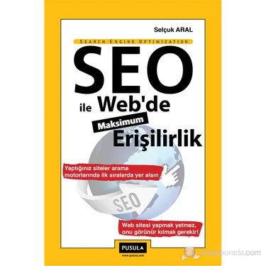 Seo İle Web’De Maksimum Erişilirlik-Selçuk
