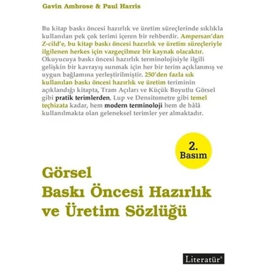 Görsel Baskı Öncesi Hazırlık ve Üretim