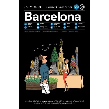 The Monocle Travel Guide To Barcelona: The Monocle Travel Guide